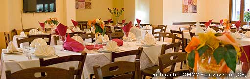 Ristorante Tommy - Pozzovetere di Caserta